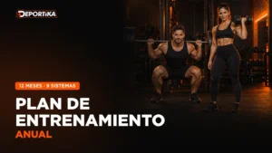 Plan de Entrenamiento Anual · 9 sistemas por zona muscular en 12 meses · Deportika